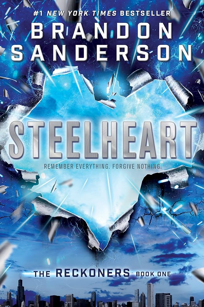 Amazon.com: Steelheart (The Reckoners): 9780385743570: Sanderson, Brandon:  Books
