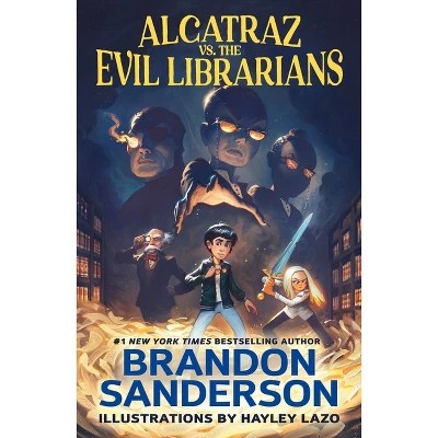 Alcatraz vs. the Evil Librarians - (Alcatraz Versus the Evil Librarians) by  Brandon Sanderson (Paperback) : Target